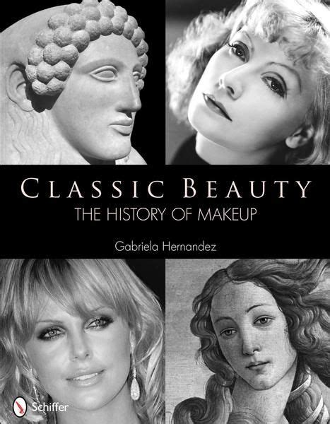 Classic Beauty The History Of Makeup Books Besame Cosmetics Classic