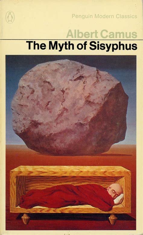 The Myth Of Sisyphus By Albert Camus Goodreads