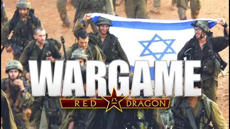 Wargame Red Dragon Israel Youtube