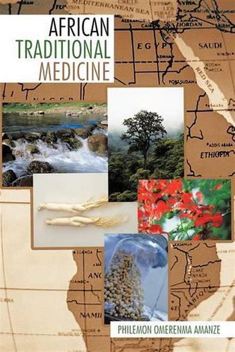 African Traditional Medicine By Philemon Omerenma Amanze English