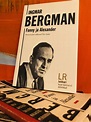 Loomingu Raamatukogu kuldsari: Ingmar Bergmani suurteos "Fanny ja ...