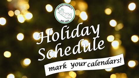 Meade County 2024 Holiday Courthouse Schedule Meade County
