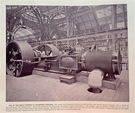 One Of The Great Engines In Machinery Building Chicago Worlds Fair