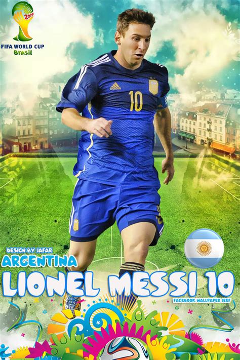Lionel Messi Argentina World Cup 2014 By Jafarjeef On Deviantart