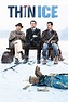 Thin Ice (2012) - Posters — The Movie Database (TMDB)