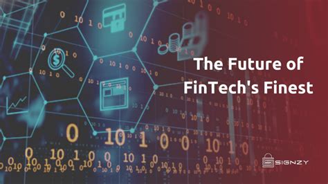 The Future Of Fintech Industrys Finest 7 Predictions On Where Its