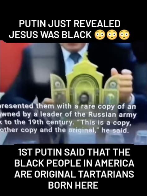 Fact Check Putin Did NOT Reveal That Jesus Was Black Lead Stories