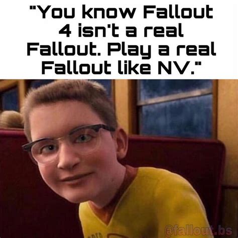 Fallout Meme Fallout 76 Fallout 4 Fallout New Vegas Fallout 3