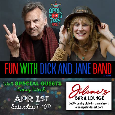 apr 1 jolene s welcomes fun with dick and jane band saturday 7 10 palm desert ca patch