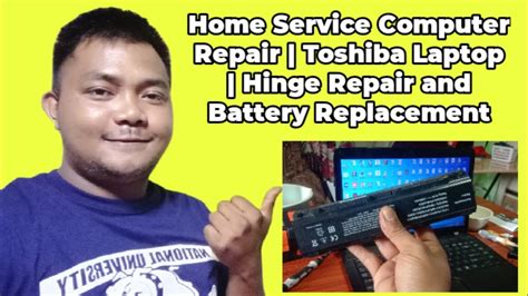 Home Service Computer Repair Toshiba Laptop Hinge Repair And