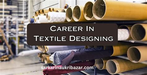 Career In Textile Designing All You Need To Know