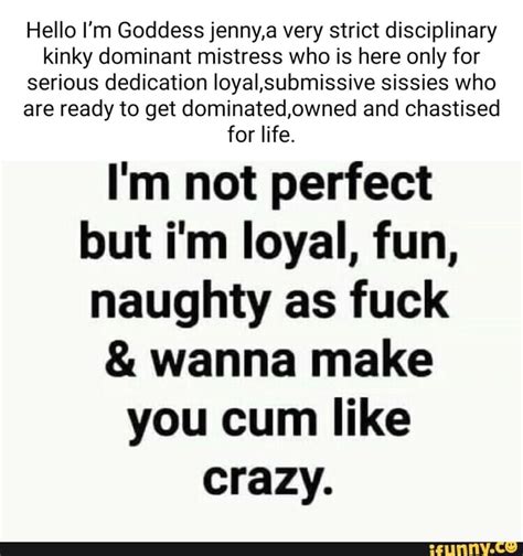 Hello Im Goddess Jennya Very Strict Disciplinary Kinky Dominant Mistress Who Is Here Only For