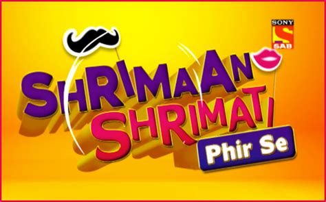 Sony Sab To Premier ‘shrimaan Shrimati Phir Se On 13th March Refreshing Avatar Of Popular 90s