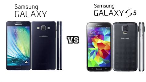 New Samsung Galaxy A5 Vs Samsung Galaxy S5 Plus Youtube