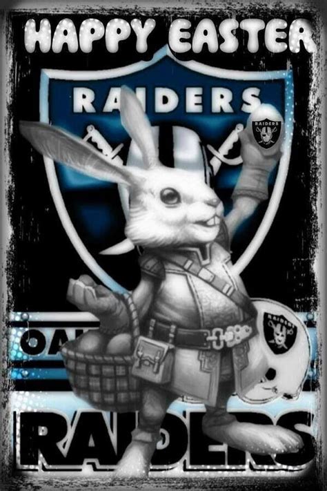 Image Result For Oakland Raiders Happy Easter Images Raiders Rades Cholita