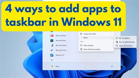 4 Easy Ways To Add Apps To The Taskbar In Windows 11 Youtube