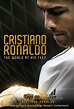 Cristiano Ronaldo: The world at his feet - Documentaire (2014)