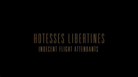 Horror N Harlots Dorcel Airlines Indecent Flight Attendants Dorcel