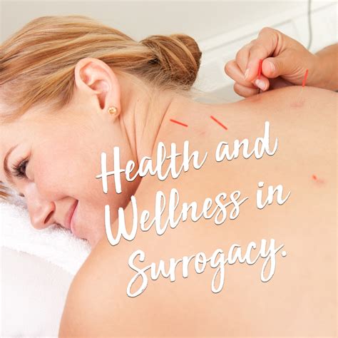 Surrogacy Wellness Fertility Massages Nutrition And Acupuncture
