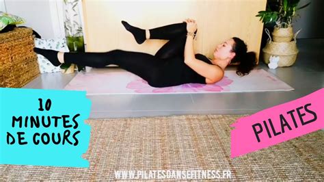 Pilates La Maison Minutes Pour Muscler Son Corps Youtube