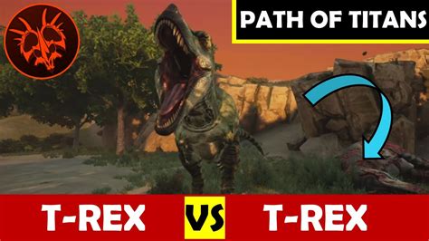 Path Of Titans 🦖 Hunting Tyrannosaurus Rex Vs Tyrannosaurus Rex