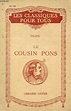 LE COUSIN PONS (Les Classiques Pour Tous) by BALZAC H. DE, Par L ...