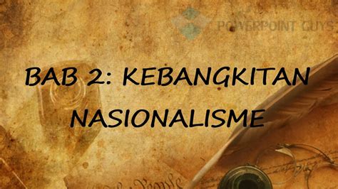 Nota Ringkas Sejarah Tingkatan 4 Kssm Bab 2 Kebangkitan Nasionalisme