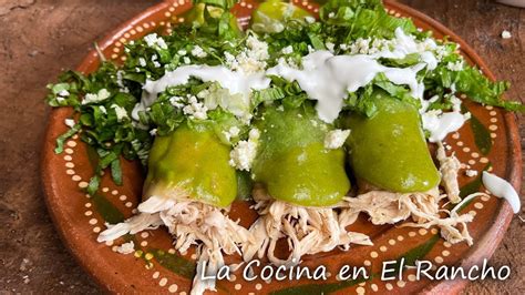 Enchiladas Verdes Cocina Mexicana La Cocina En El Rancho Youtube Cocina Mexicana Recetas De