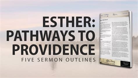 Esther Pathways To Providence Sermon Outlines
