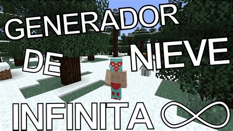 Generador De Nieve Infinita Minecraft Glicht Nachoelcraftero Youtube