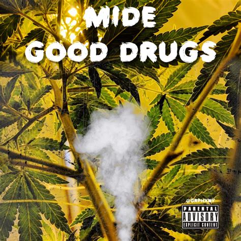 Good Drugs Single By Mide Spotify