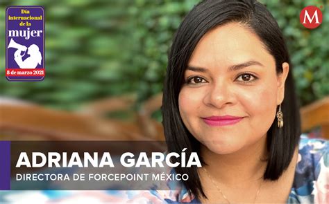 Adriana García De Forcepoint Una Mujer Al Frente De La Ciberseguridad