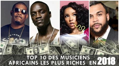 Classement Des Artistes Africains Les Plus Riches 2018