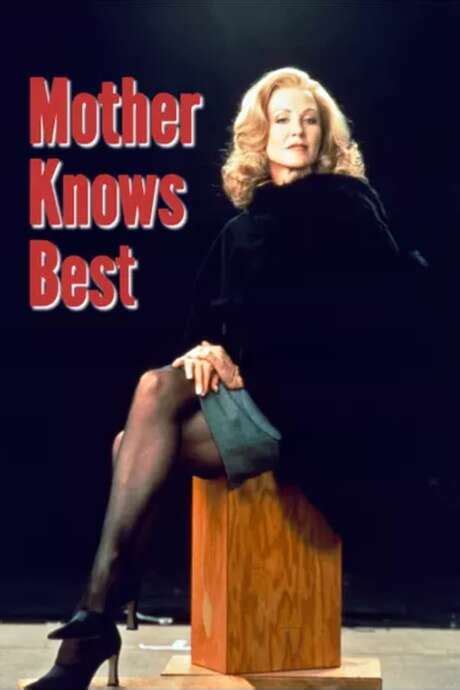 ‎mother Knows Best 1997 Directed By Larry Shaw • Reviews Film Cast