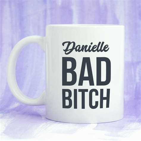 Bad Bitch Personalised Name Mug By Hooraybelle