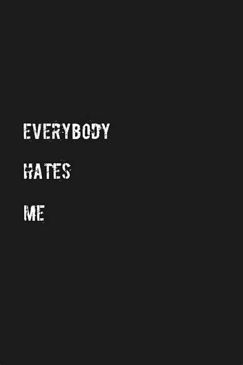 I Hate Me Wallpapers Wallpaper Cave
