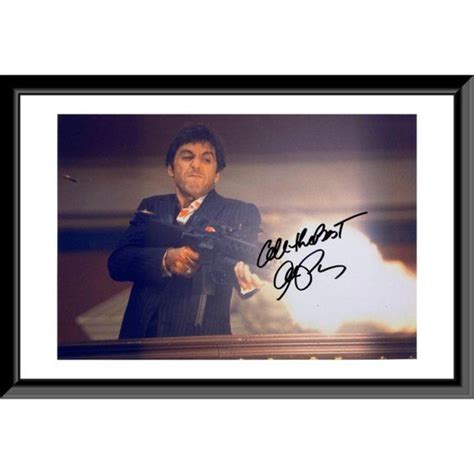 Al Pacino Signed Scarface Movie Photo In 2022 Movie Photo Scarface