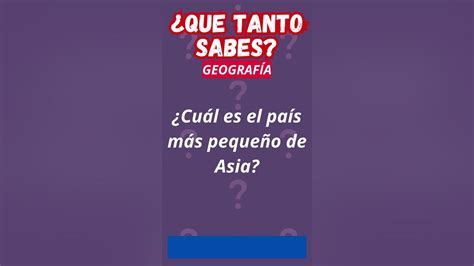 Que Tanto Sabes De GeografÍa Youtube