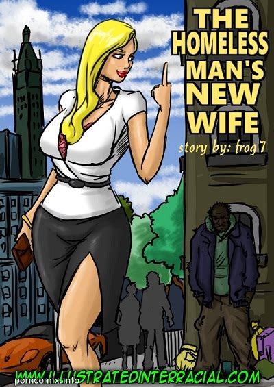 The Homeless Man S New Wife ⋆ Xxx Toons Porn