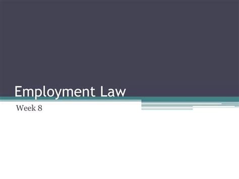 Ppt Employment Law Powerpoint Presentation Free Download Id4025545