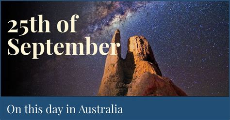 25th Of September On This Day In Australia