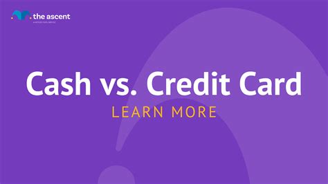 Cash Vs Credit Card Which Is The Better Way To Pay The Ascent