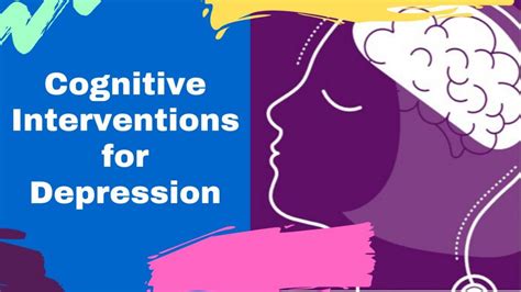 Cognitive Interventions For Depression And Anxiety Treatment Depression