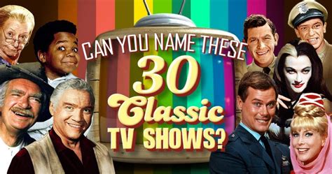 Can You Name These 30 Classic Tv Shows Classic Tv Tv Quiz Tv Show