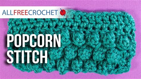 How To Crochet Popcorn Stitch YouTube