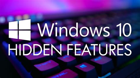 5 Hidden Windows 10 Settings And Features You Arent Using Youtube