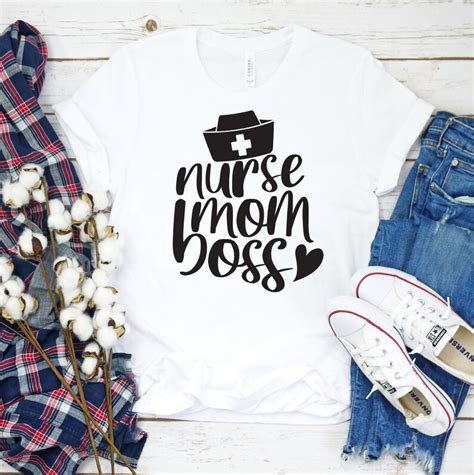 Nurse Mom Boss Shirt Nurse Mom Shirt Nursing School T Shirt Etsy
