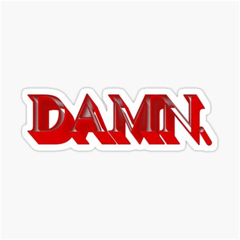 Kendrick Lamar Damn Logo Sticker By Novaque Redbubble