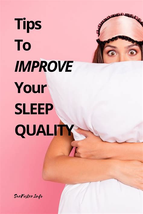 Tips To Improve Your Sleep Quality Sue Foster Money Business