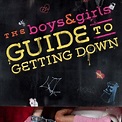 The Boys & Girls Guide to Getting Down (2007) - Rotten Tomatoes